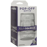 Main Squeeze Pop-Off Optix Pussy & Ass Clear - Male Masturbator